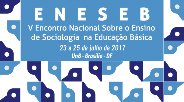 Encontro Nacional sobre o Ensino de Sociologia na Educação Básica