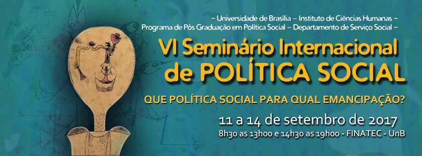 VI Seminário Internacional de Política Social