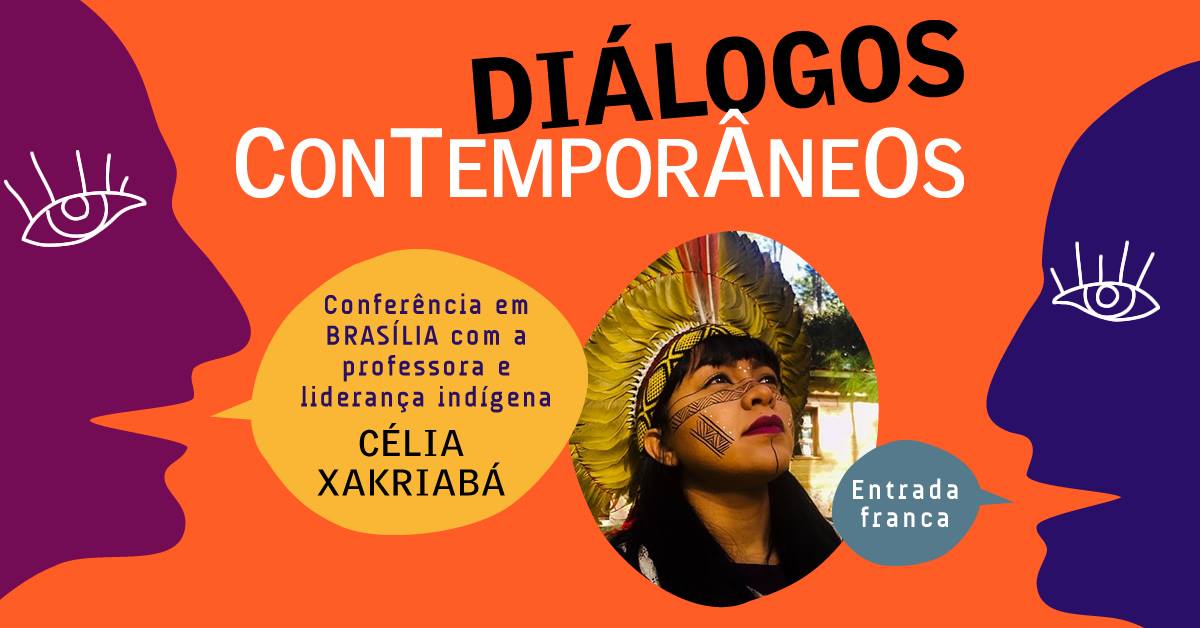 Diálogos contemporâneos: Célia Xakriabá