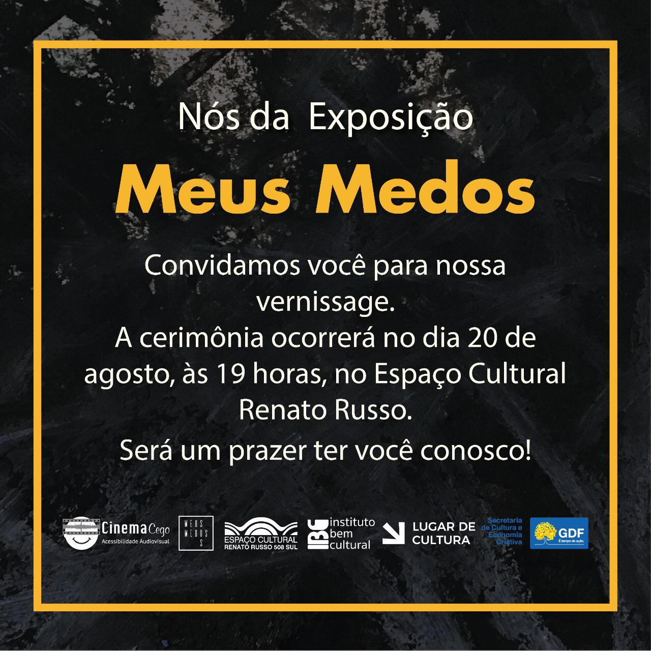 Exposição "Meus medos"