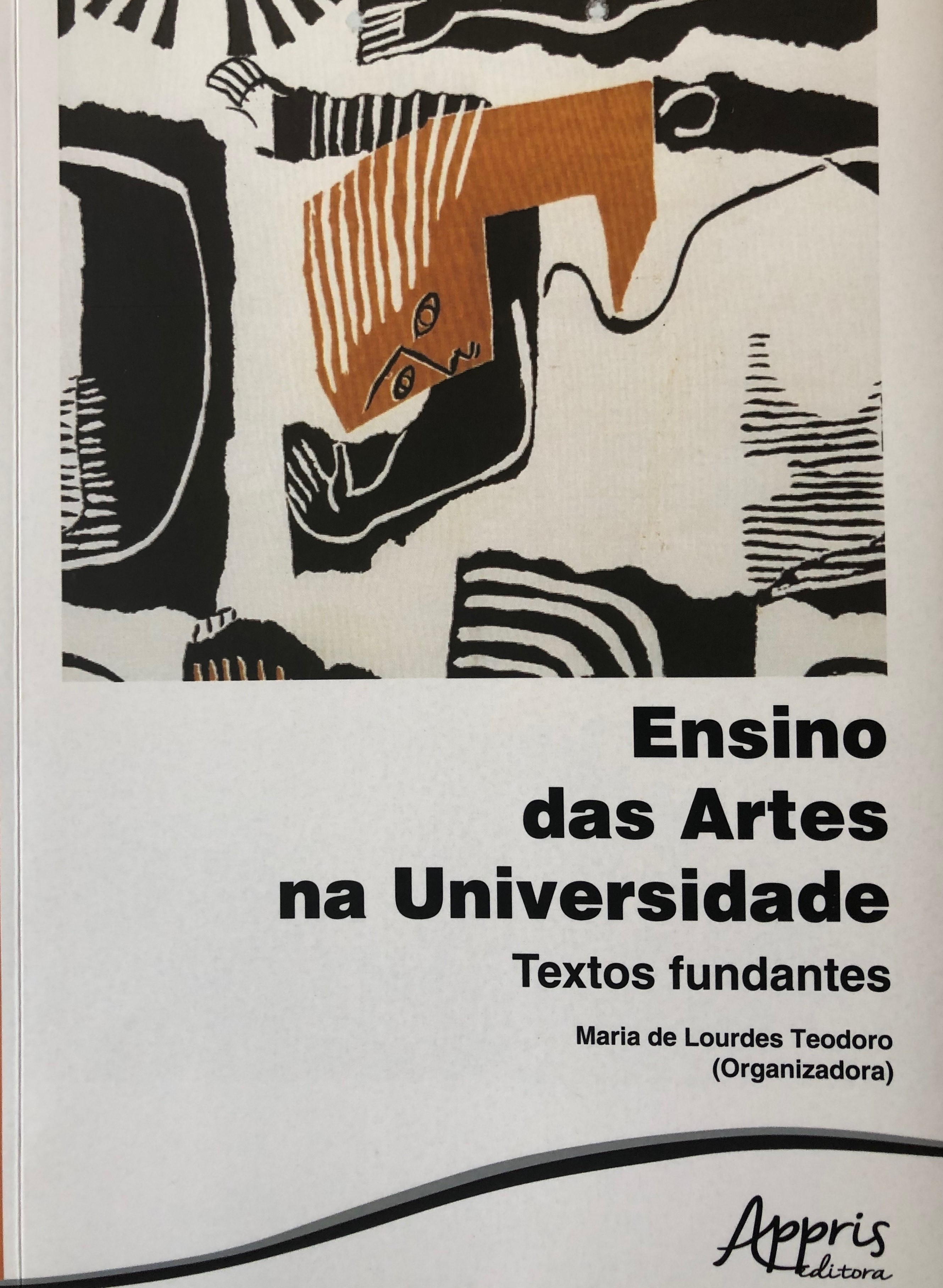 Ensino das Artes na Universidade - Textos Fundantes,