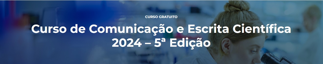 Curso de Comunicação e Escrita Científica