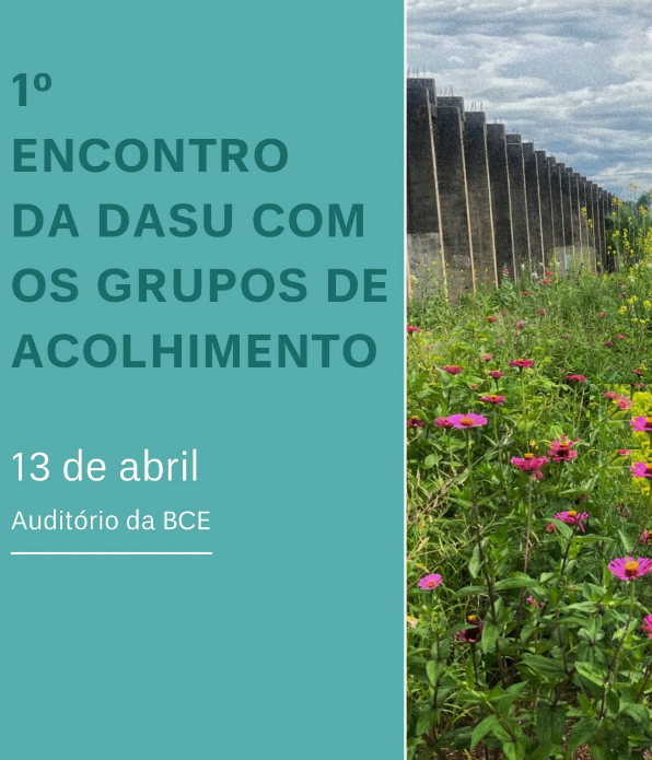 1º Encontro da DASU com os Grupos de Acolhimento