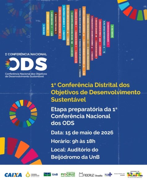 1ª Conferência Distrital dos Objetivos de Desenvolvimento Sustentável (ODS)
