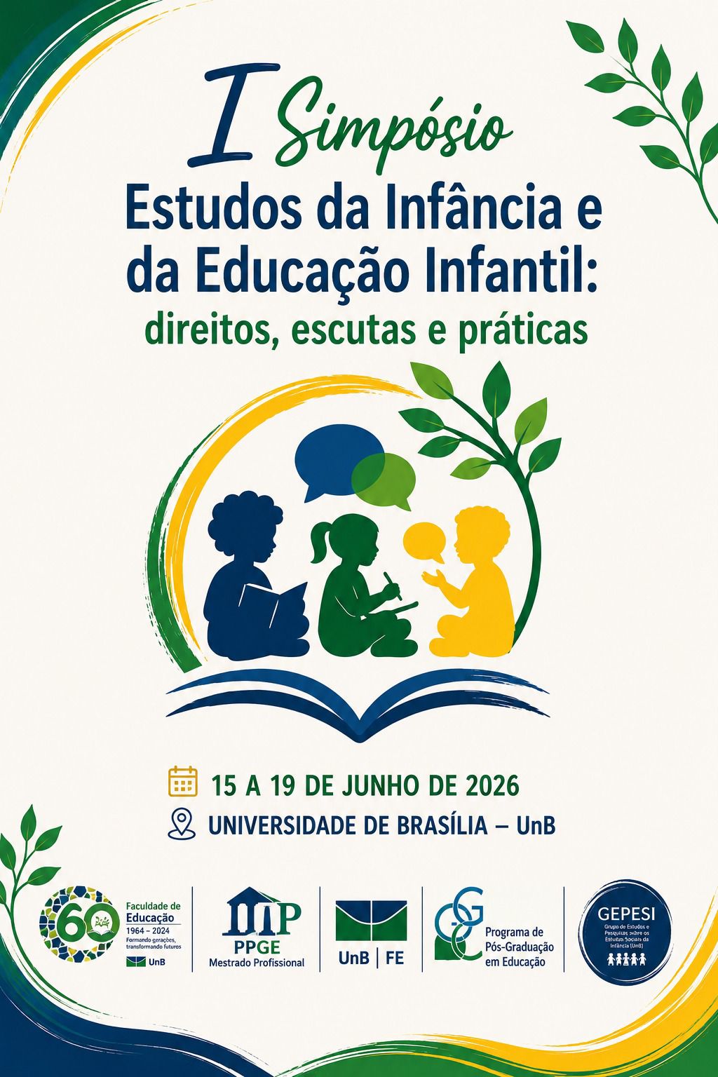  I Simpósio Estudos da Infância e da Educação Infantil