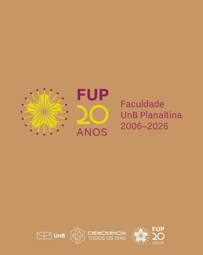 Celebração | 20 anos da Faculdade UnB Planaltina