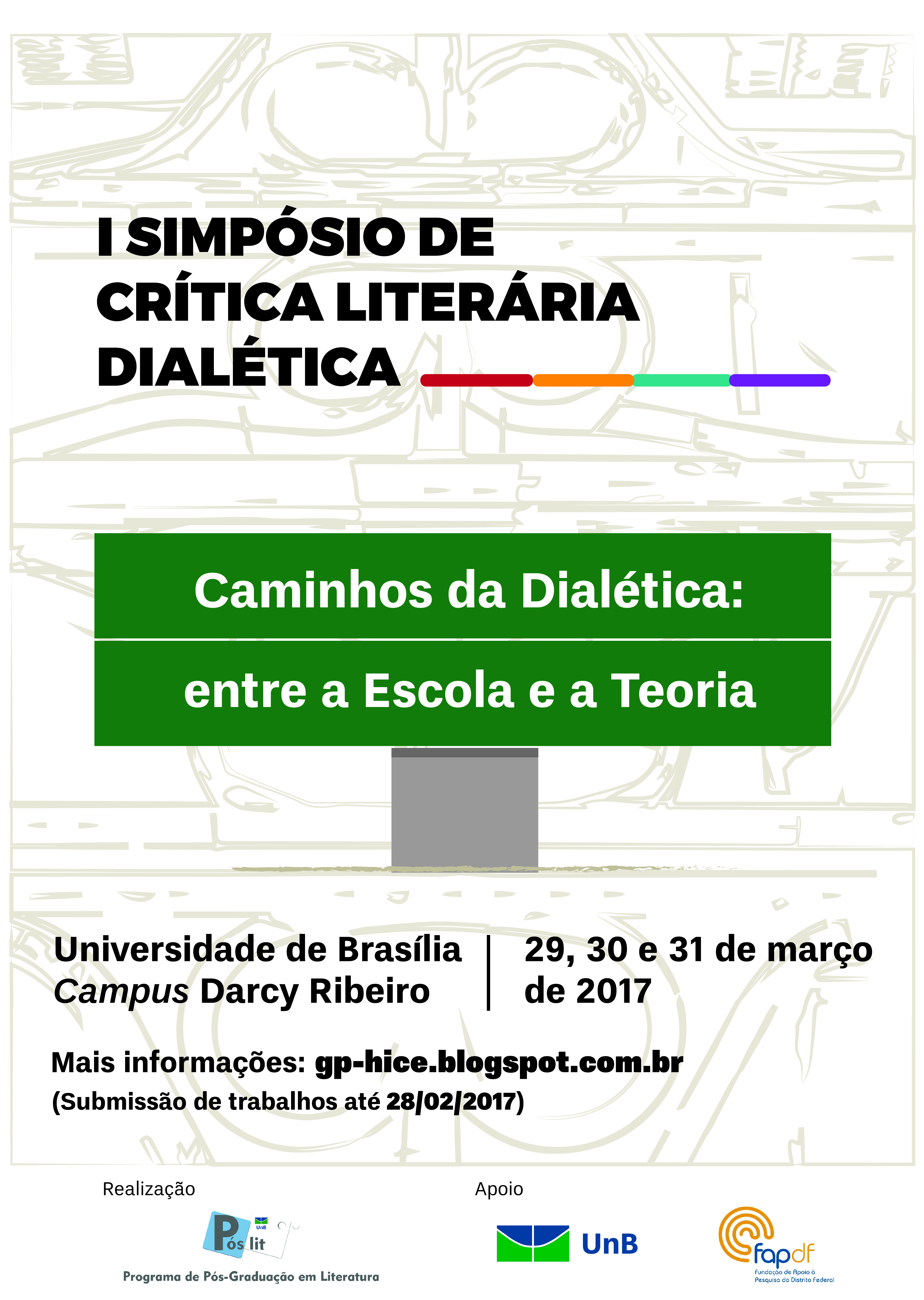 I Simpósio de Crítica Literária Dialética: entre a Escola e a Teoria